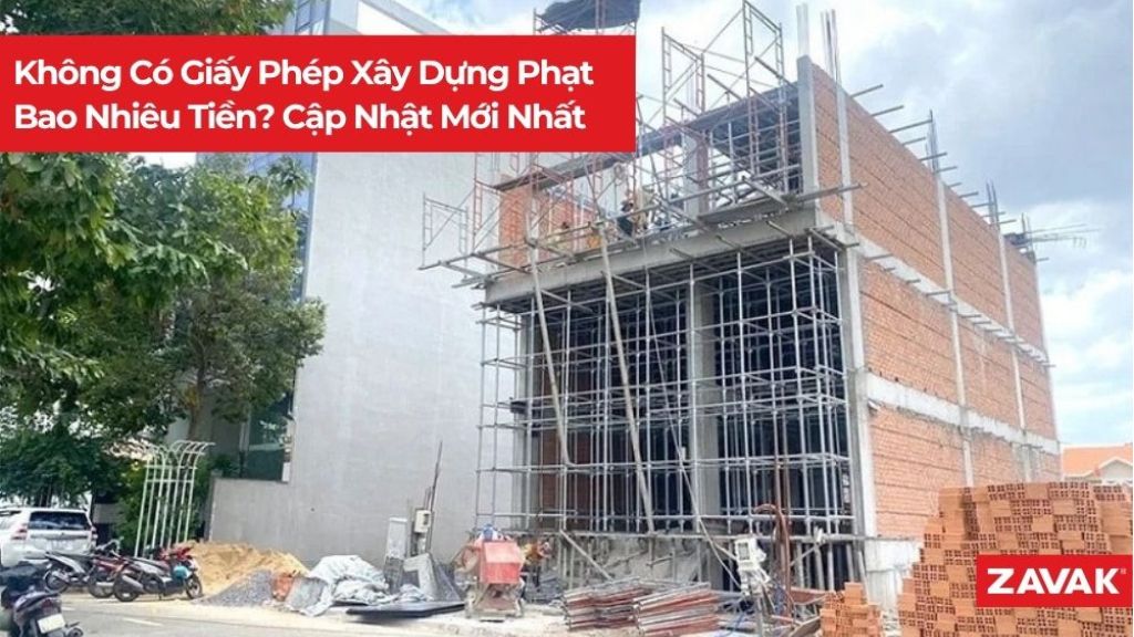 Khong Co Giay Phep Xay Dung Phat Bao Nhieu Tien 69039866