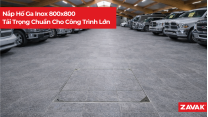 nap ho ga inox 800x800 tai trong chuan cho cong trinh lon 7a21e254