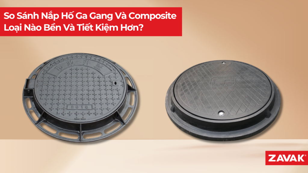 so sanh nap ho ga gang hay composite loai nao ben va tiet kiem hon a55336e3