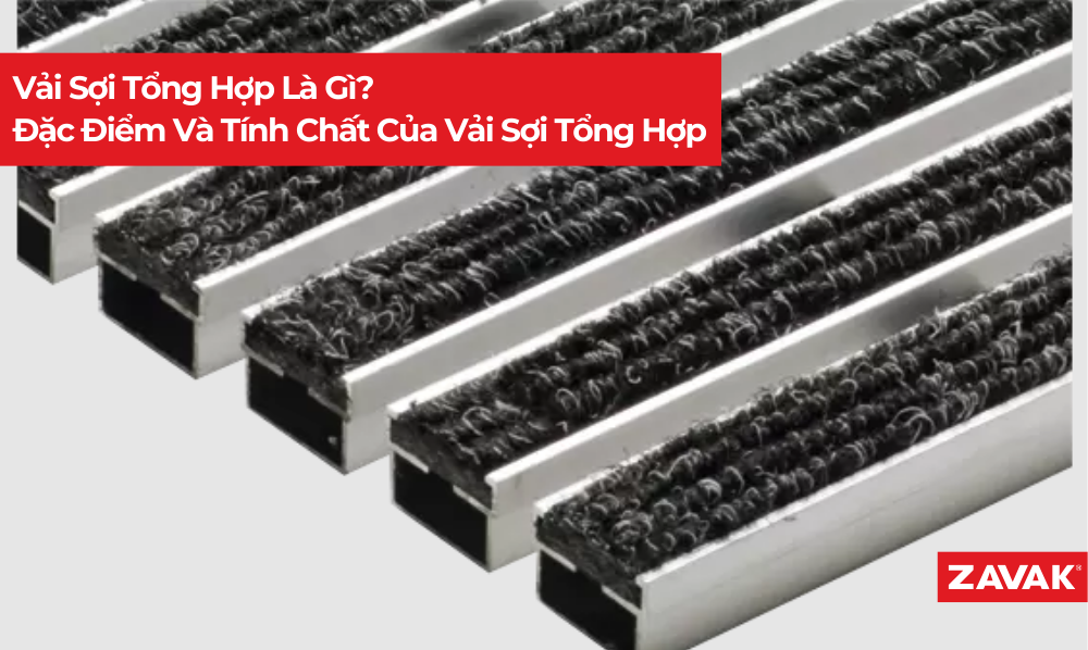 Vải Sợi Tổng Hợp Là Gì? Đặc Điểm Và Tính Chất Của Vải Sợi Tổng Hợp