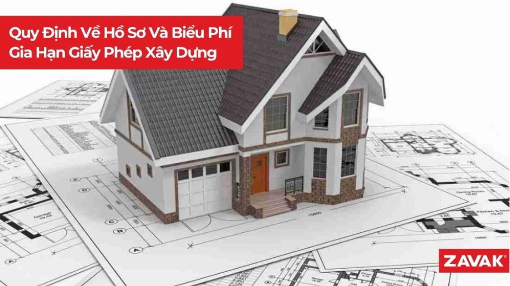 Quy Dinh Ve Ho So Va Bieu Phi Gia Han Giay Phep Xay Dung a92305f2