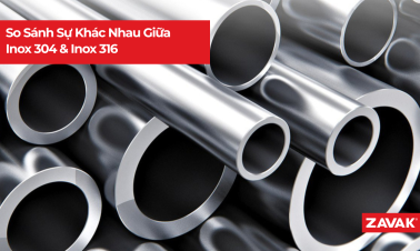 so sanh inox 304 va 316 uu nhuoc diem tung loai d4d3e214